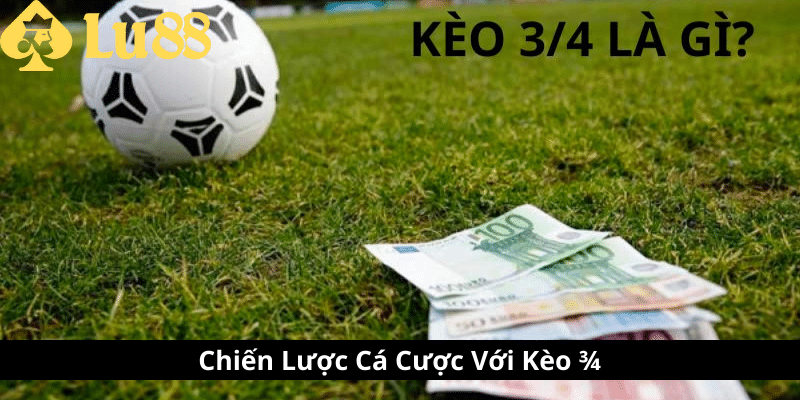kèo 3-4